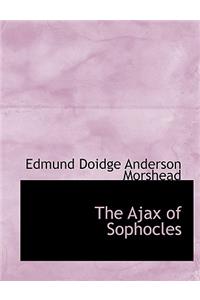 The Ajax of Sophocles