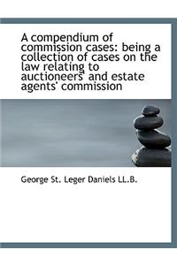 A Compendium of Commission Cases