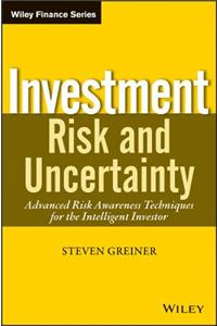 Investment Risk and Uncertainty