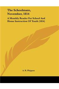 The Schoolmate, November, 1854