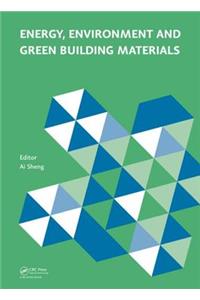 Energy, Environment and Green Building Materials
