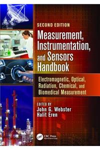 Measurement, Instrumentation, and Sensors Handbook