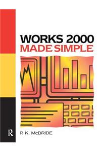 Works 2000 Made Simple