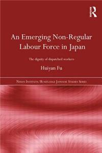 Emerging Non-Regular Labour Force in Japan