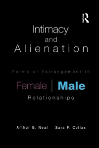 Intimacy and Alienation