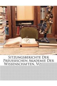 Sitzungsberichte Der Preussischen Akademie Der Wissenschaften, Volume 1