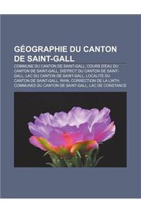Geographie Du Canton de Saint-Gall