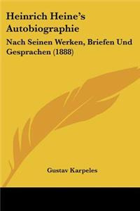 Heinrich Heine's Autobiographie