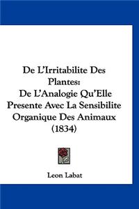 de L'Irritabilite Des Plantes