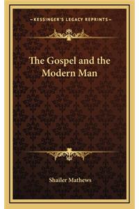 The Gospel and the Modern Man