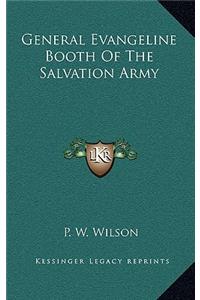 General Evangeline Booth of the Salvation Army