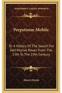 Perpetuum Mobile