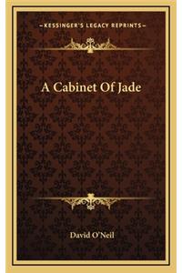 A Cabinet of Jade
