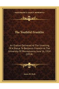 The Youthful Franklin