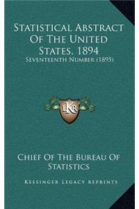 Statistical Abstract of the United States, 1894