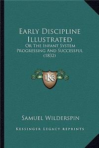 Early Discipline Illustrated