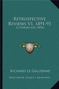 Retrospective Reviews V1, 1891-93