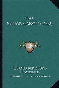 The Minor Canon (1900)