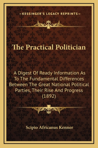 The Practical Politician