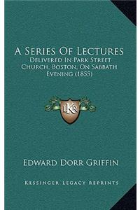 A Series Of Lectures