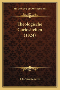Theologische Curiositeiten (1824)