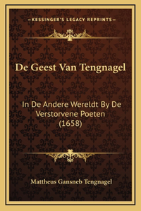 De Geest Van Tengnagel