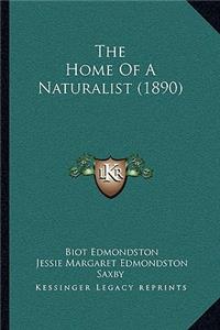 Home Of A Naturalist (1890)