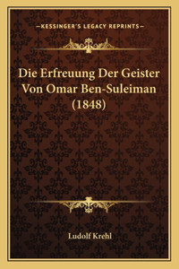 Erfreuung Der Geister Von Omar Ben-Suleiman (1848)