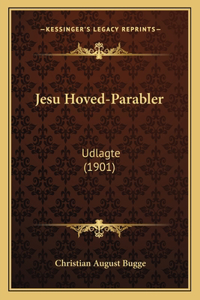 Jesu Hoved-Parabler