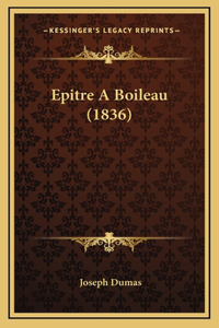 Epitre A Boileau (1836)