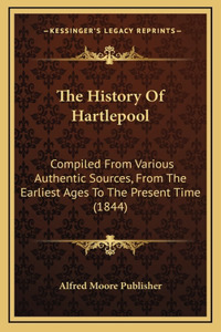 The History Of Hartlepool