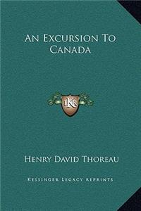 Excursion To Canada