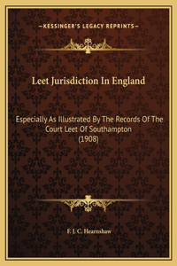 Leet Jurisdiction In England