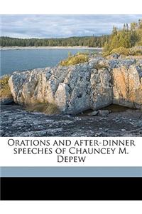 Orations and After-Dinner Speeches of Chauncey M. DePew Volume 2