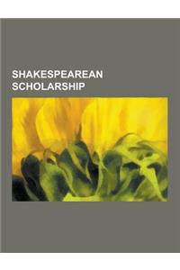 Shakespearean Scholarship