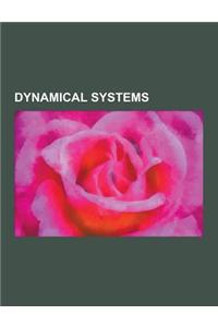 Dynamical Systems: Dynamical System, Kolmogorov-Arnold-Moser Theorem, Sharkovskii's Theorem, Nonlinear System, Feigenbaum Constants, Meta