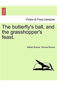 The Butterfly's Ball, and the Grasshopper's Feast.