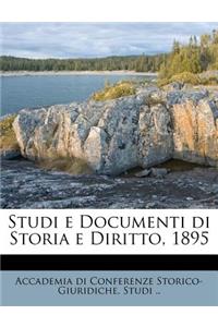 Studi E Documenti Di Storia E Diritto, 1895