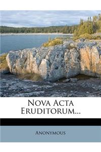 Nova Acta Eruditorum...