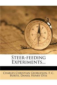 Steer-Feeding Experiments...