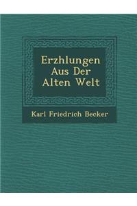 Erz Hlungen Aus Der Alten Welt