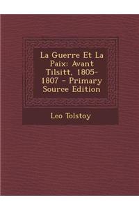 La Guerre Et La Paix