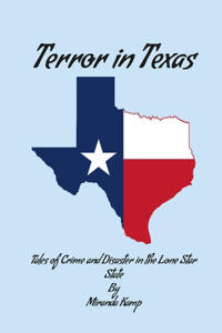 Terror in Texas