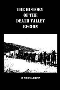 History of the Death Valley Region