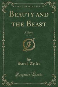 Beauty and the Beast, Vol. 2 of 3