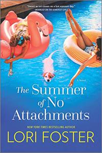 Summer of No Attachments