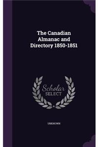 Canadian Almanac and Directory 1850-1851