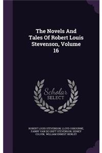 The Novels And Tales Of Robert Louis Stevenson, Volume 16