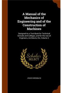 Manual of the Mechanics of Engineering and of the Construction of Machines