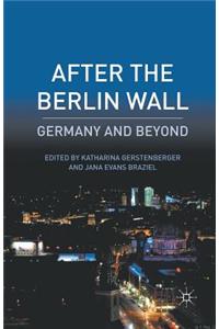 After the Berlin Wall